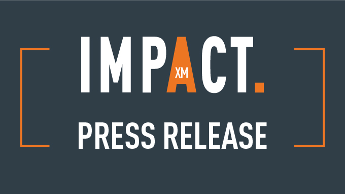 Impact XM Press Release Graphic