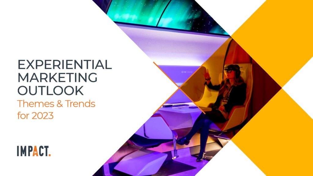 experiential marketing outlook trends for 2023